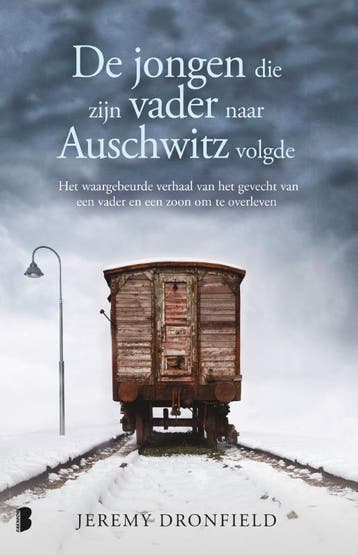 De jongen die zijn vader naar Auschwitz volgde 9789022586075, Verzenden, Jeremy Dronfield