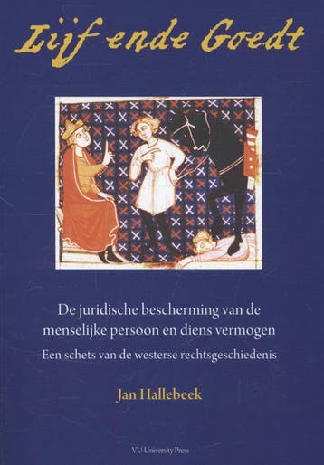Lijf ende goedt 9789086596652 Jan Hallebeek, Verzenden, Jan Hallebeek