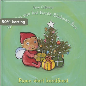 Pioen viert kerstfeest / De elfjes van het Bonte Bladeren, Verzenden, Zo goed als nieuw, J. Cabrera