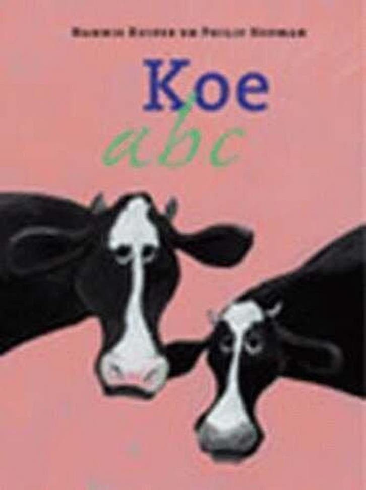 Koe abc 9789024539635 Nannie Kuiper, Boeken, Kinderboeken | Baby's en Peuters, Gelezen, Verzenden