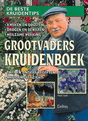 Grootvaders kruidenboek 9789024373260 P. Seitz, Boeken, Verzenden, Zo goed als nieuw, P. Seitz