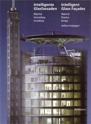 Intelligent Glass Facades = Intelligente Glasfassaden, Verzenden, Andrea Compagno