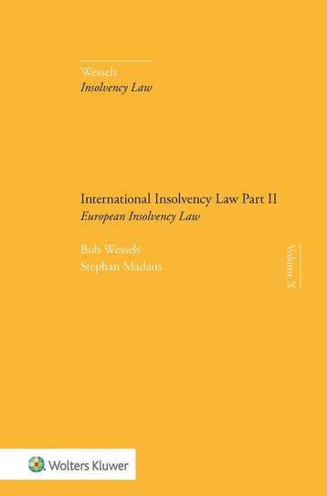 International Insolvency Law Part II 9789013164152, Verzenden, Zo goed als nieuw