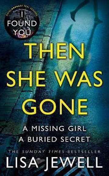 Then she was gone 9781780896427 Lisa Jewell, Verzenden, Gelezen, Lisa Jewell