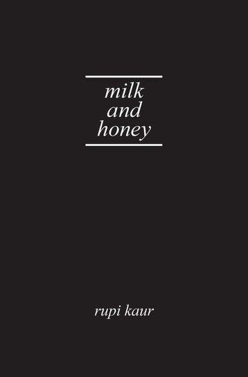 Milk and Honey 9781449496364 Rupi Kaur, Boeken, Verzenden, Zo goed als nieuw, Rupi Kaur