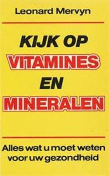 Kijk op vitamines en mineralen - Mervyn, Boeken, Verzenden, Nieuw