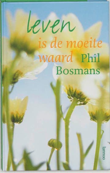 Leven is de moeite waard 9789020957174 P. Bosmans, Verzenden, Zo goed als nieuw, P. Bosmans