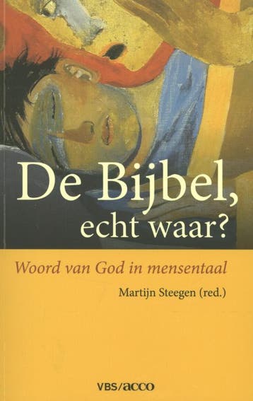 De Bijbel, echt waar? / VBS-reeks 9789033488580, Verzenden, Gelezen