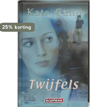 Twijfels / Kate Cann-trilogie / 3 9789020621334 K. Cann, Boeken, Verzenden, Gelezen, K. Cann