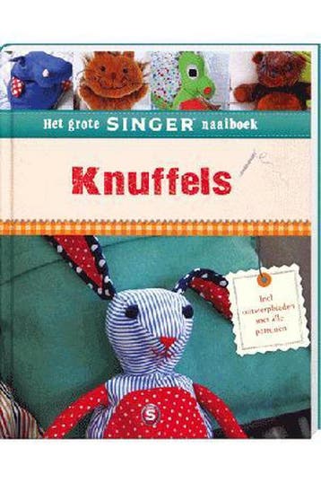 Knuffels, het grote singer naaiboek 9789461882486, Boeken, Verzenden, Zo goed als nieuw, Rebea Rauer