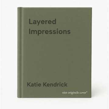 Layered Impressions 9781440311475 Katie Kendrick, Boeken, Verzenden, Gelezen, Katie Kendrick