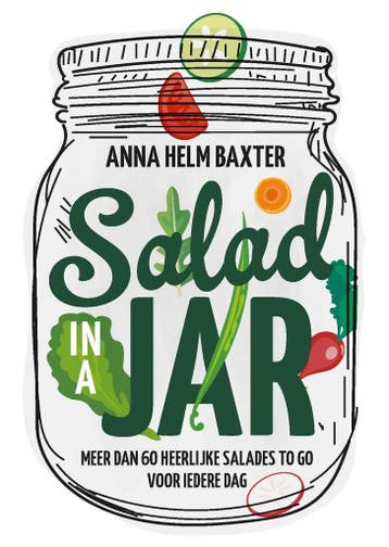 Salad in a jar (9789023017455, Anna Helm Baxter), Verzenden, Nieuw
