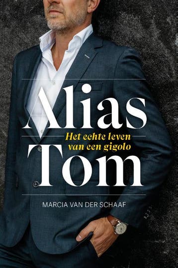 Alias Tom 9789090390451 Marcia Van der Schaaf, Verzenden, Gelezen, Marcia Van der Schaaf