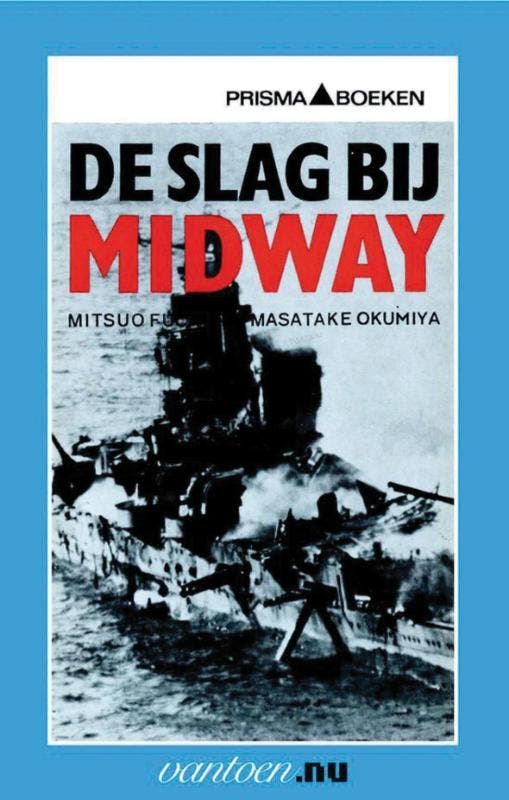 Slag bij Midway / Vantoen.nu 9789031502295 M. Fuchida, Livres, Histoire mondiale, Envoi
