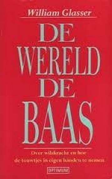 WERELD DE BAAS 9789021514680 Glasser, Verzenden, Gelezen, Glasser