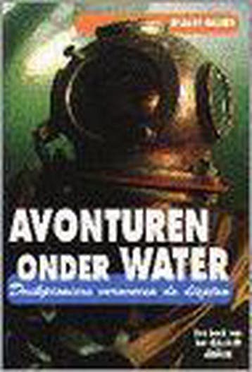 AVONTUREN ONDER WATER 9789070206536 H. Hauser, Verzenden, Zo goed als nieuw, H. Hauser