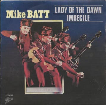 Mike Batt - Lady Of The Dawn / Imbecile, Verzenden