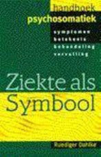 ZIEKTE ALS SYMBOOL 9789038906294 R. Dahlke, Livres, Science, Verzenden, R. Dahlke