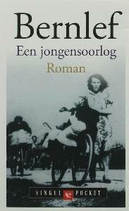Jongensoorlog / Singel pockets 9789041300478 Bernlef, Boeken, Verzenden, Zo goed als nieuw, Bernlef