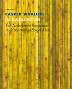 Casper Waaijer In Kazachstan 9789462625990 Titia Voûte, Verzenden, Nieuw, Titia Voûte