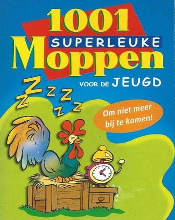 1001 superleuke Moppen 9789043804851, Verzenden, Gelezen