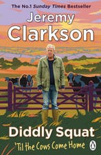 Diddly Squat: ‘Til The Cows Come Home 9781405954631, Verzenden, Gelezen, Jeremy Clarkson