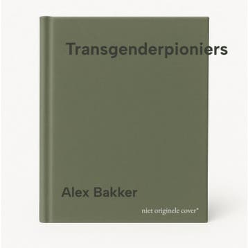 Transgenderpioniers 9789046835289 Alex Bakker, Verzenden, Alex Bakker