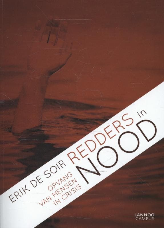 Redders in nood 9789020977042 Eric De Soir, Boeken, Psychologie, Gelezen, Verzenden