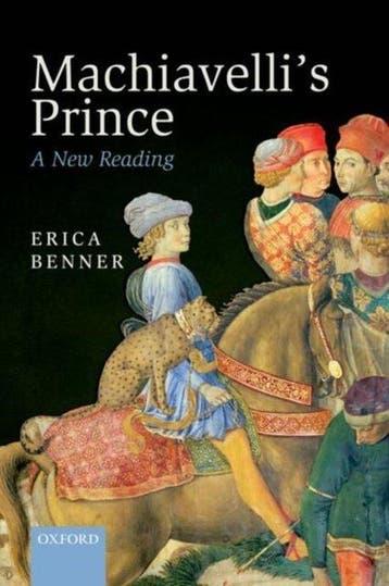 Machiavellis Prince 9780198746805 Erica Benner, Verzenden, Gelezen, Erica Benner