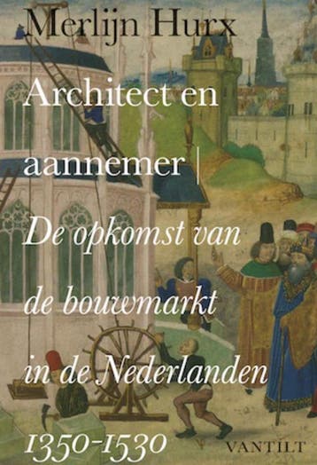 Architect en aannemer 9789460040795 Merlijn Hurx, Verzenden, Merlijn Hurx