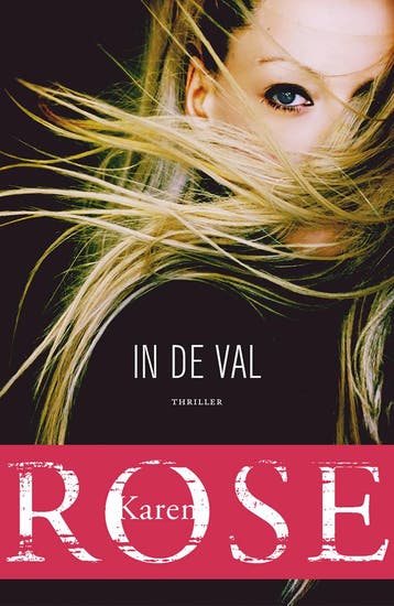 In de val / Raleigh / 1 9789026152726 Karen Rose, Verzenden, Gelezen, Karen Rose