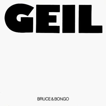 Bruce &amp; Bongo - Geil, Verzenden