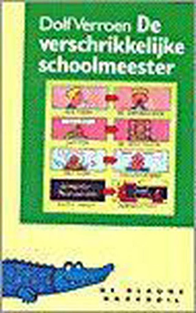 De verschrikkelijke schoolmeester / De blauwe krokodil, Boeken, Kinderboeken | Jeugd | 13 jaar en ouder, Gelezen, Verzenden