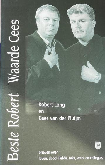 Beste Robert, Waarde Cees 9789076004044 R. Long, Verzenden, Gelezen, R. Long