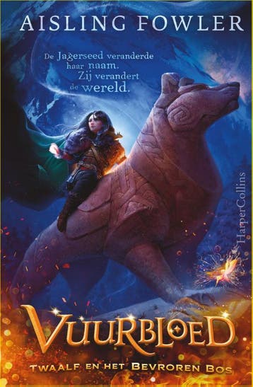 Twaalf en het Bevroren Bos / Vuurbloed / 1 9789402709124, Verzenden, Aisling Fowler