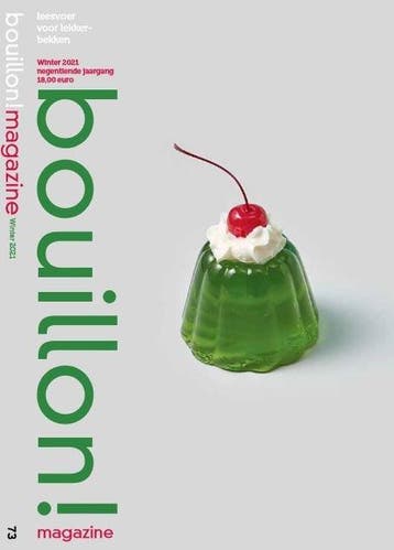 bouillon! winter 2021 / Bouillon magazine / 73 9789077788776, Verzenden