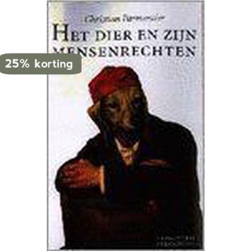 Het dier en zijn mensenrechten 9789028921986 C. Parmentier, Verzenden, C. Parmentier