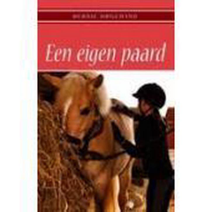 Eigen paard / druk Heruitgave 9789000310500 Debbie Hogewind, Livres, Livres pour enfants | 0 an et plus, Envoi