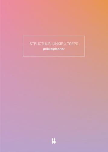 Structuurjunkie X Toeps-Prikkelplanner | Nieuw, Verzenden, Nieuw, Cynthia Schultz; Bianca Toeps