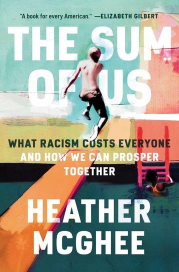 The Sum of Us 9780525509561 Heather Mcghee, Verzenden, Zo goed als nieuw, Heather Mcghee