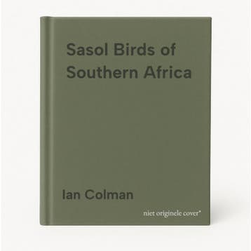 Sasol Birds of Southern Africa 9781868720330 Ian Colman, Verzenden, Gelezen, Ian Colman