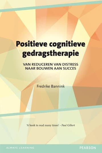 Positieve cognitieve gedragstherapie 9789026522703, Verzenden, Zo goed als nieuw, Fredrike Bannink