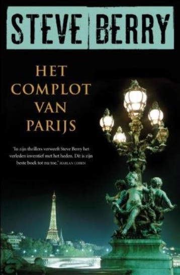 Het complot van Parijs / Cotton Malone 9789026128127, Verzenden, Gelezen, Steve Berry