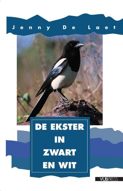 De ekster, in zwart en wit / Vogels rondom ons / 4, Boeken, Wetenschap, Gelezen, Verzenden