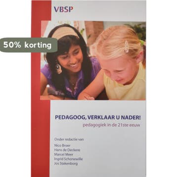 Pedagoog, verklaar u nader! 9789081735711, Verzenden, Gelezen