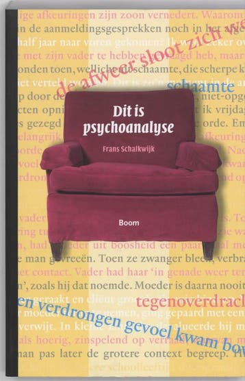 Dit is psychoanalyse 9789085062424 Frans Schalkwijk, Verzenden, Frans Schalkwijk