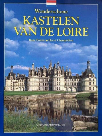 Wonderschone kastelen van de Loire - Polette, Verzenden, Nieuw