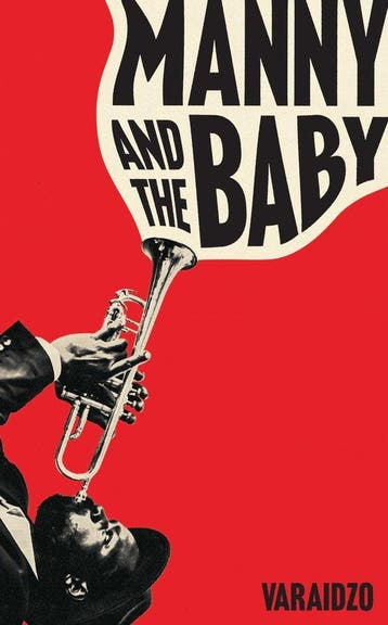 Manny and the Baby 9781915590268 Varaidzo, Verzenden, Gelezen, Varaidzo