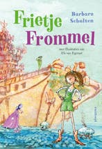 Frietje Frommel 9789021685304 Barbara Scholten, Verzenden, Barbara Scholten
