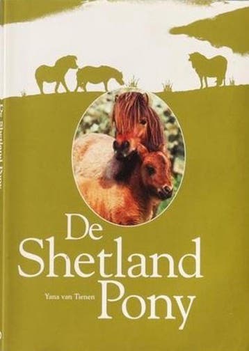 De Shetland Pony 9789068251401 Y. van Tienen, Verzenden, Y. van Tienen